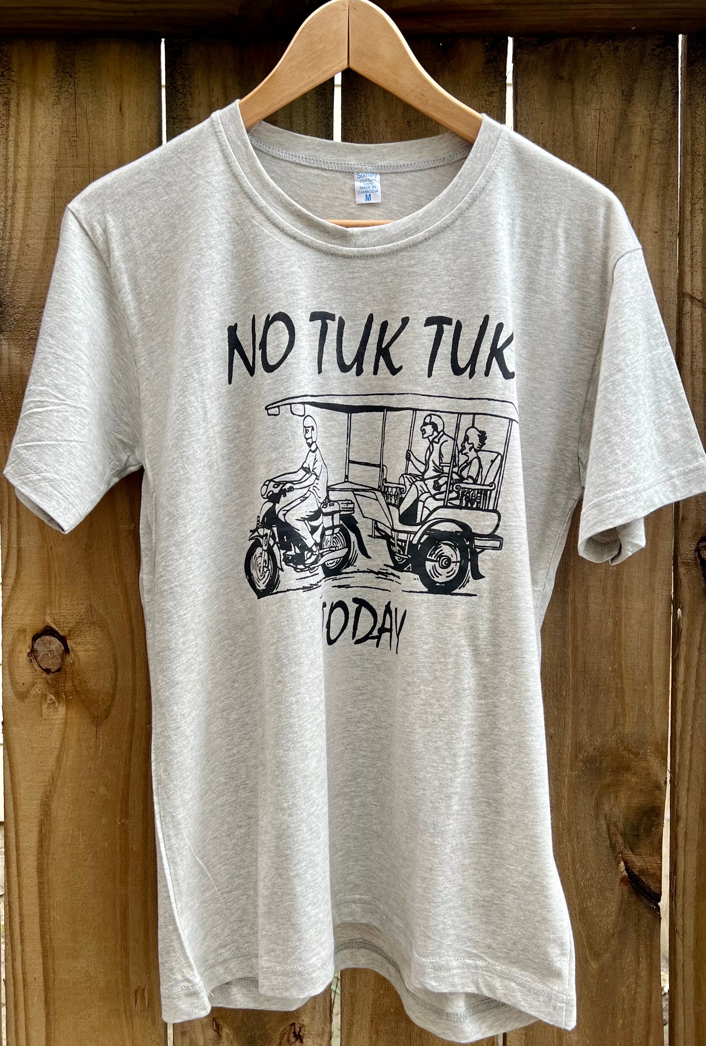 T-Shirt No Tuk Tuk Today